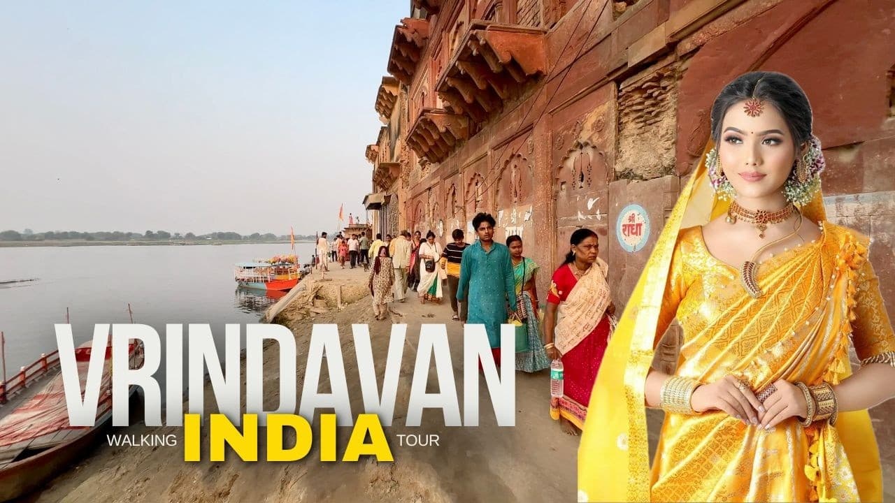 Vrindavan 4K Virtual Walk