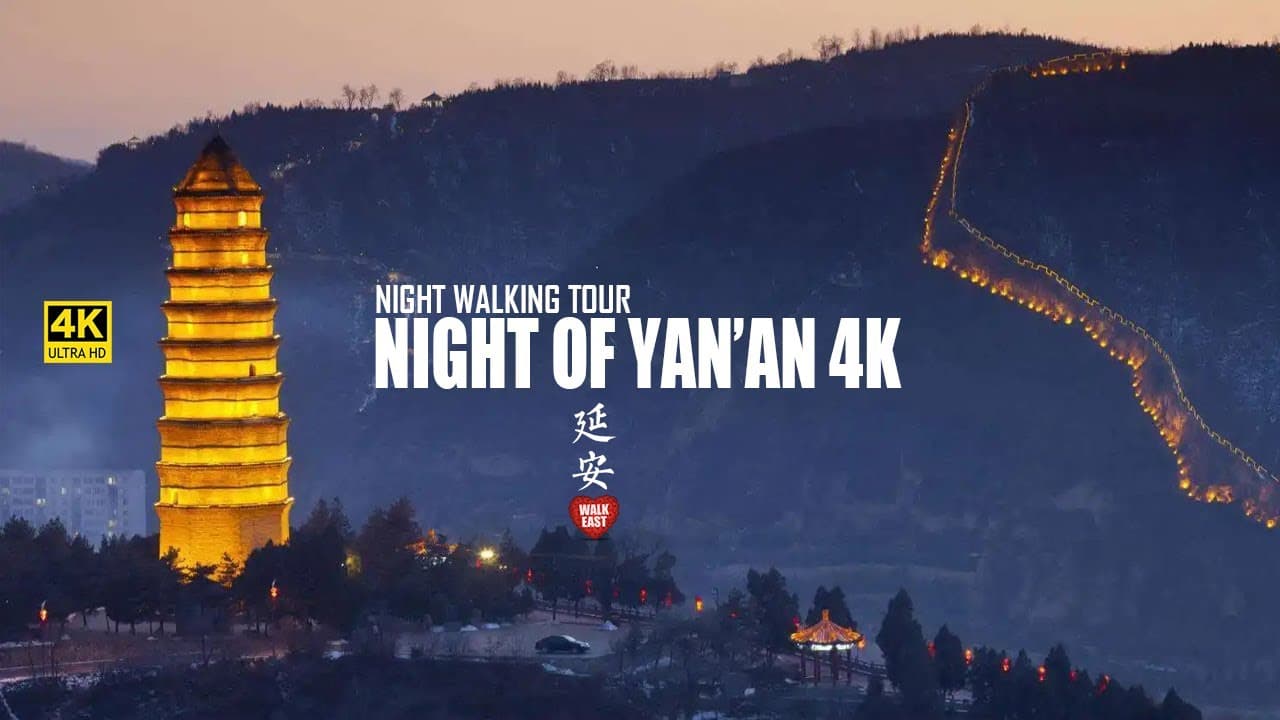 Yan'an 4K Virtual Walk