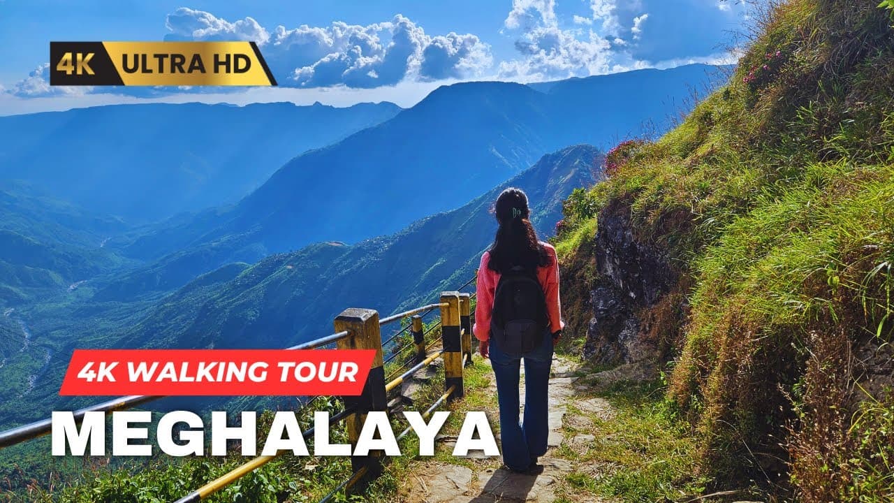 Meghalaya 4K Virtual Walk